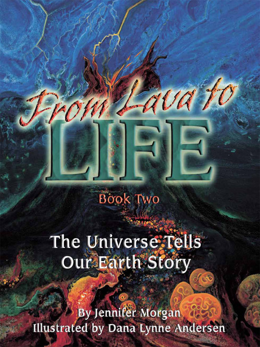 Title details for From Lava to Life by Jennifer Morgan - Available